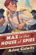 Max In The House Of Spies For Cheap