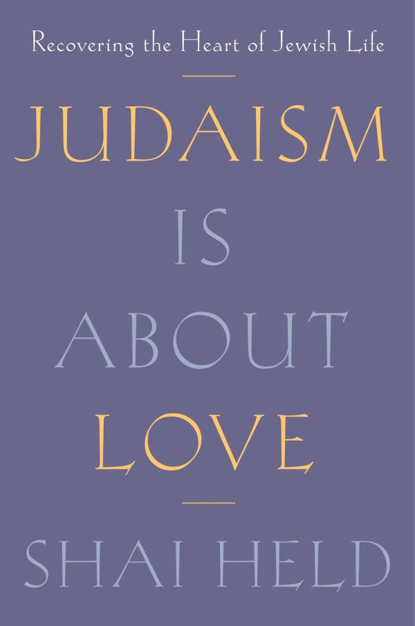 Judaism is About Love *Autographed* For Sale