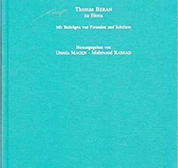 Vom Halys zum Euphrat: Thomas Beran zu Ehren. Mit Beiträgen von Freunden und Schülern: Thomas Beran Zu Ehren. Mit Beitragen Von Freunden Und Schulern. (AVO 7) Online now