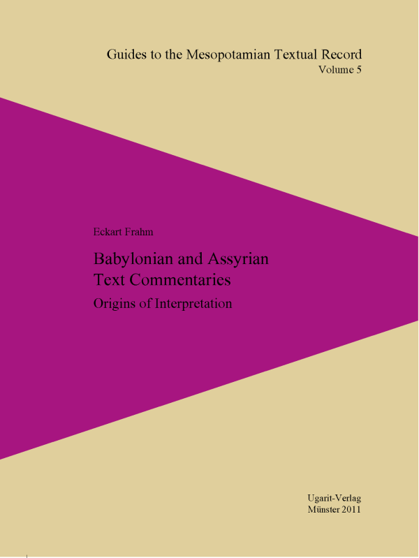 Babylonian and Assyrian Text Commentaries - Origins of Interpretation (GMTR 5) – online Discount