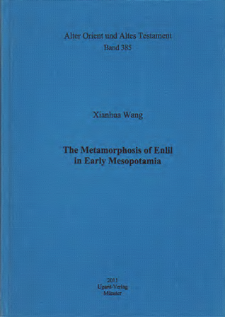 The Metamorphosis of Enlil in Early Mesopotamia. (AOAT 385) For Sale