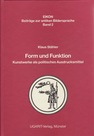 Form und Funktion. Kunstwerke als politisches Ausdrucksmittel. (Eikon 2) on Sale