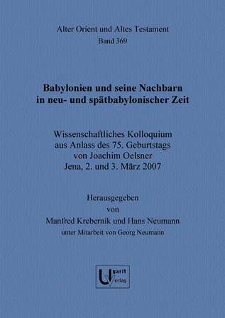 Babylonien und seine Nachbarn in neu- und spätbabylonischer Zeit (AOAT 369) on Sale