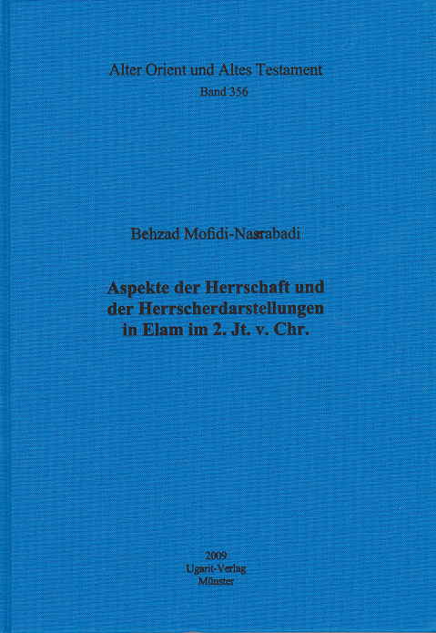 Aspekte der Herrschaft und der Herrscherdarstellungen in Elam im 2. Jt. v. Chr. (AOAT 356) Online Sale