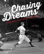 Chasing Dreams: Baseball and Becoming American For Sale