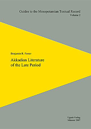 Akkadian Literature of the Late Period. (GMTR 2) Online now