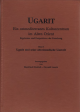 Ugarit - ein ostmediterranes Kulturzentrum im Alten Orient. Ergebnisse und Perspektiven der Forschung. (ALASPM 7) on Sale