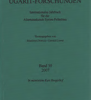 Ugarit-Forschungen 39. In memoriam Kurt Bergerhof (2007; 2008) For Cheap