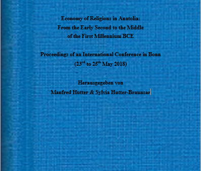 Economy of Religions in Anatolia and Northern Syria: From the Early Second to the Middle of the First Millennium BCE (AOAT 467) on Sale