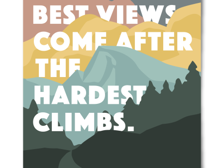 Hardest Climb Poster For Sale