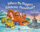 Where Do Diggers Celebrate Hanukkah? on Sale