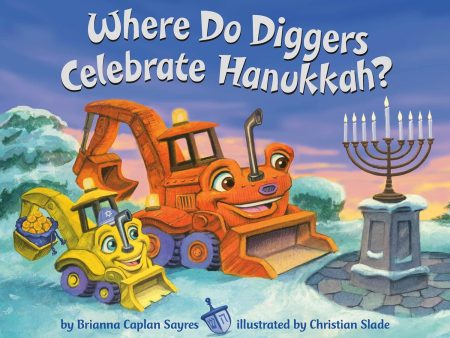 Where Do Diggers Celebrate Hanukkah? on Sale