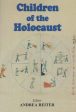 Children of the Holocaust Online now