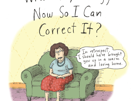 Why Don t You Write My Eulogy Now So I Can Correct It?: A Mother s Suggestions on Sale