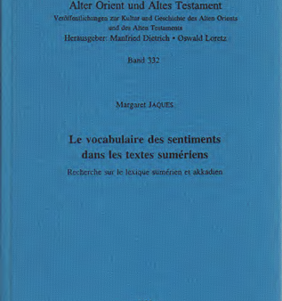 Le vocabulaire des sentiments dans les textes sumériens. (AOAT 332) For Sale