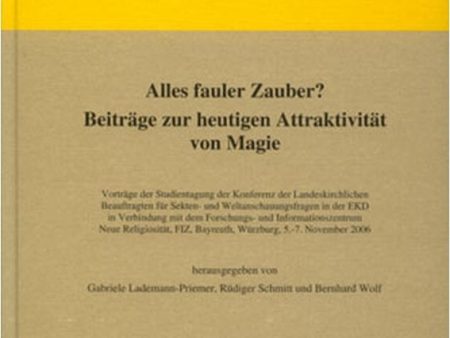 Alles fauler Zauber? Zur heutigen Attraktivität von Magie. (FARG 41) Supply