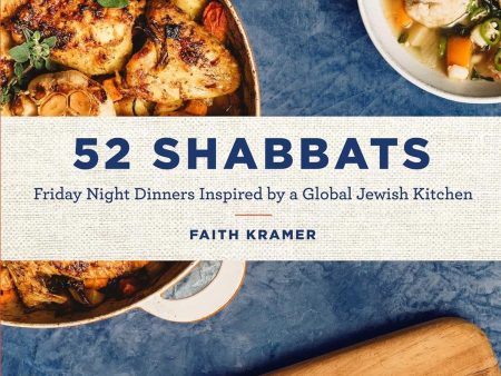 52 Shabbats by Faith Kramer For Cheap