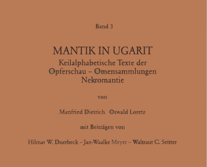 Mantik in Ugarit. Keilalphabetische Texte der Opferschau - Omensammlungen Nekromantie. (ALASP 3) Supply