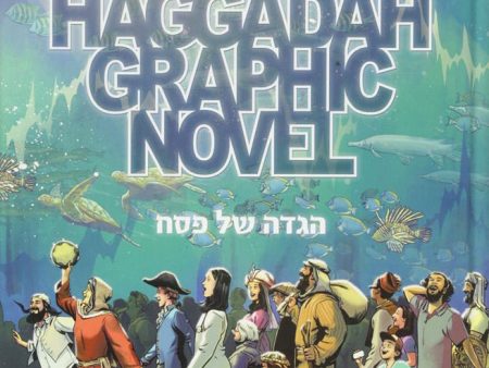 Passover Haggadah Graphic Novel (English and Hebrew Edition)  Hardcover Online now