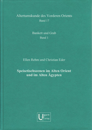 Speisetischszenen im Alten Orient und im Alten Ägypten. (AVO 17) For Sale