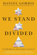 We Stand Divided Hardcover on Sale