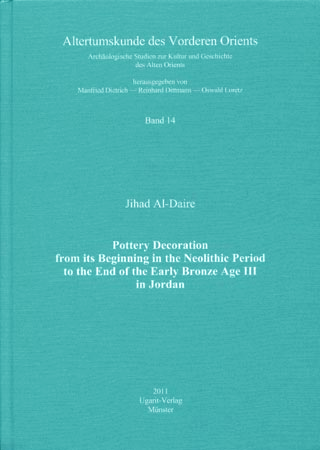 Pottery Decorations from its Beginning in the Neolithic Period to the End of the Early Bronze Age III in Jordan.(AVO 14) Online Sale