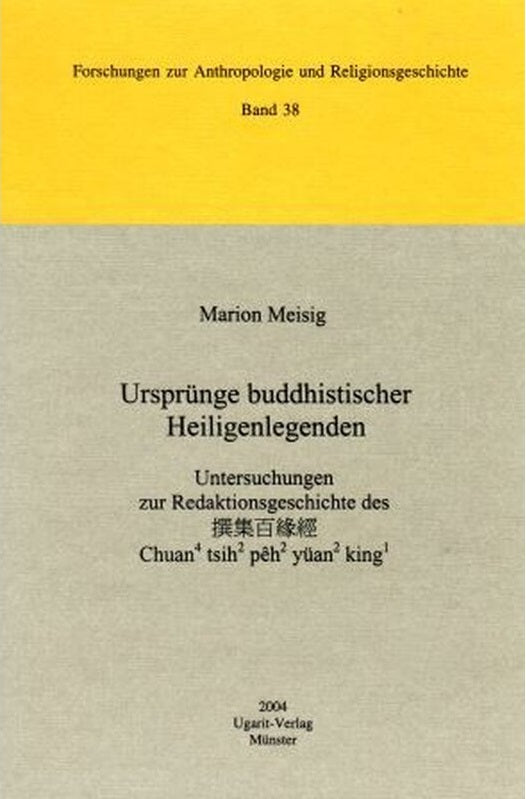 Ursprünge buddhistischer Heiligenlegenden. (FARG 38) Supply