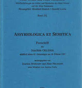 Assyriologica et Semitica - Festschrift für Joachim Oelsner anläßlich seines 65. Geburtstages am 18. Februar 1997. (AOAT 252) Online now