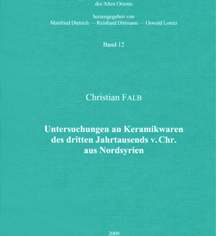 Untersuchungen an Keramikwaren des dritten Jahrtausends v. Chr. aus Nordsyrien. (AVO 12) For Sale